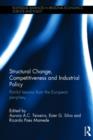 Image for Structural change, competitiveness and industrial policy  : painful lessons from the European periphery