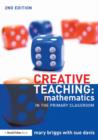 Image for Creative Teaching: Mathematics in the Primary Classroom