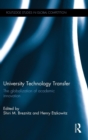 Image for University technology transfer  : the globalization of academic innovation