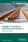 Image for Feasibility studies in construction projects  : practice and procedure