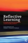 Image for Reflective learning  : an essential tool for the self-development of health and safety practitioners