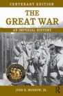 Image for The Great War  : an imperial history