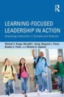 Image for Learning-focused leadership in action  : improving instruction in schools and districts