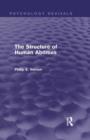 Image for The Structure of Human Abilities (Psychology Revivals)