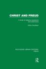 Image for Christ and Freud (RLE: Freud)