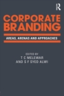 Image for Corporate branding  : areas, arenas and approaches