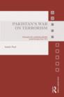 Image for Pakistan&#39;s war on terrorism  : strategies for combating jihadist armed groups since 9/11