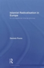 Image for Islamist radicalisation in Europe  : an occupational change process