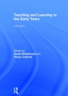 Image for Teaching and learning in the early years