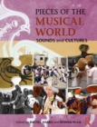 Image for Pieces of the musical world  : sounds and cultures