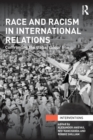Image for Race and racism in international relations  : confronting the global colour line