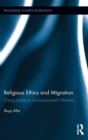Image for Religious Ethics and Migration