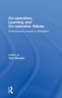 Image for Co-operation, learning and co-operative values  : contemporary issues in education