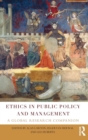 Image for Ethics in Public Policy and Management