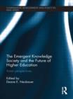 Image for The Emergent Knowledge Society and the Future of Higher Education