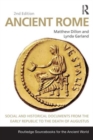 Image for Ancient Rome  : social and historical documents from the early Republic to the death of Augustus