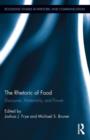 Image for The Rhetoric of Food