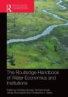 Image for Routledge Handbook of Water Economics and Institutions