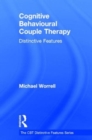 Image for Cognitive behavioural couple therapy  : distinctive features