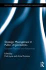 Image for Strategic management in public organizations  : European practices and perspectives