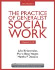 Image for The practice of generalist social work: Chapters 10-13