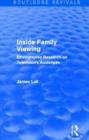 Image for Inside Family Viewing (Routledge Revivals)