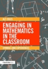 Image for Engaging in Mathematics in the Classroom