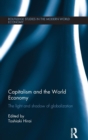 Image for Capitalism and the world economy  : the light and shadow of globalization