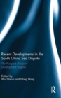 Image for Recent developments in the South China Sea dispute  : the prospect of a joint development regime