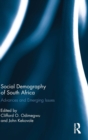 Image for Social demography of South Africa  : advances and emerging issues