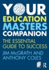 Image for Your education masters companion  : the essential guide to success