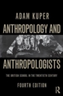 Image for Anthropology and anthropologists  : the modern British school