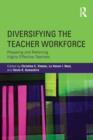 Image for Diversifying the Teacher Workforce