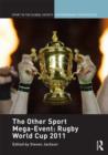 Image for The Other Sport Mega-Event: Rugby World Cup 2011