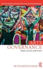 Image for Arts governance  : people, passion, performance