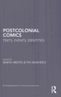 Image for Postcolonial comics  : texts, events, identities