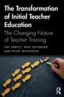 Image for The Transformation of Initial Teacher Education