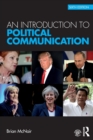 Image for An Introduction to Political Communication