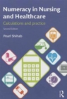 Image for Numeracy in Nursing and Healthcare