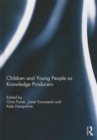 Image for Children and Young People as Knowledge Producers