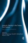 Image for Antarctic security in the twenty-first century  : legal and policy perspectives