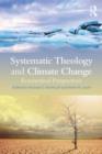 Image for Systematic Theology and Climate Change