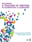 Image for Becoming a Teacher of Writing in Elementary Classrooms