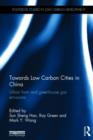 Image for Towards Low Carbon Cities in China