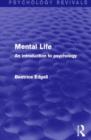 Image for Mental Life (Psychology Revivals)