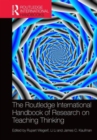 Image for The Routledge International Handbook of Research on Teaching Thinking