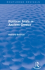 Image for Political Trials in Ancient Greece (Routledge Revivals)
