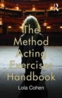 Image for The Method Acting Exercises Handbook