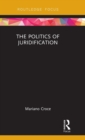 Image for The Politics of Juridification