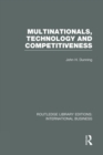 Image for Multinationals, Technology &amp; Competitiveness (RLE International Business)